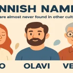 Фінські імена, яких майже не зустрінеш в інших культурах